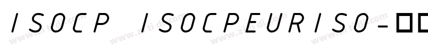 ISOCP ISOCPEURISO字体转换